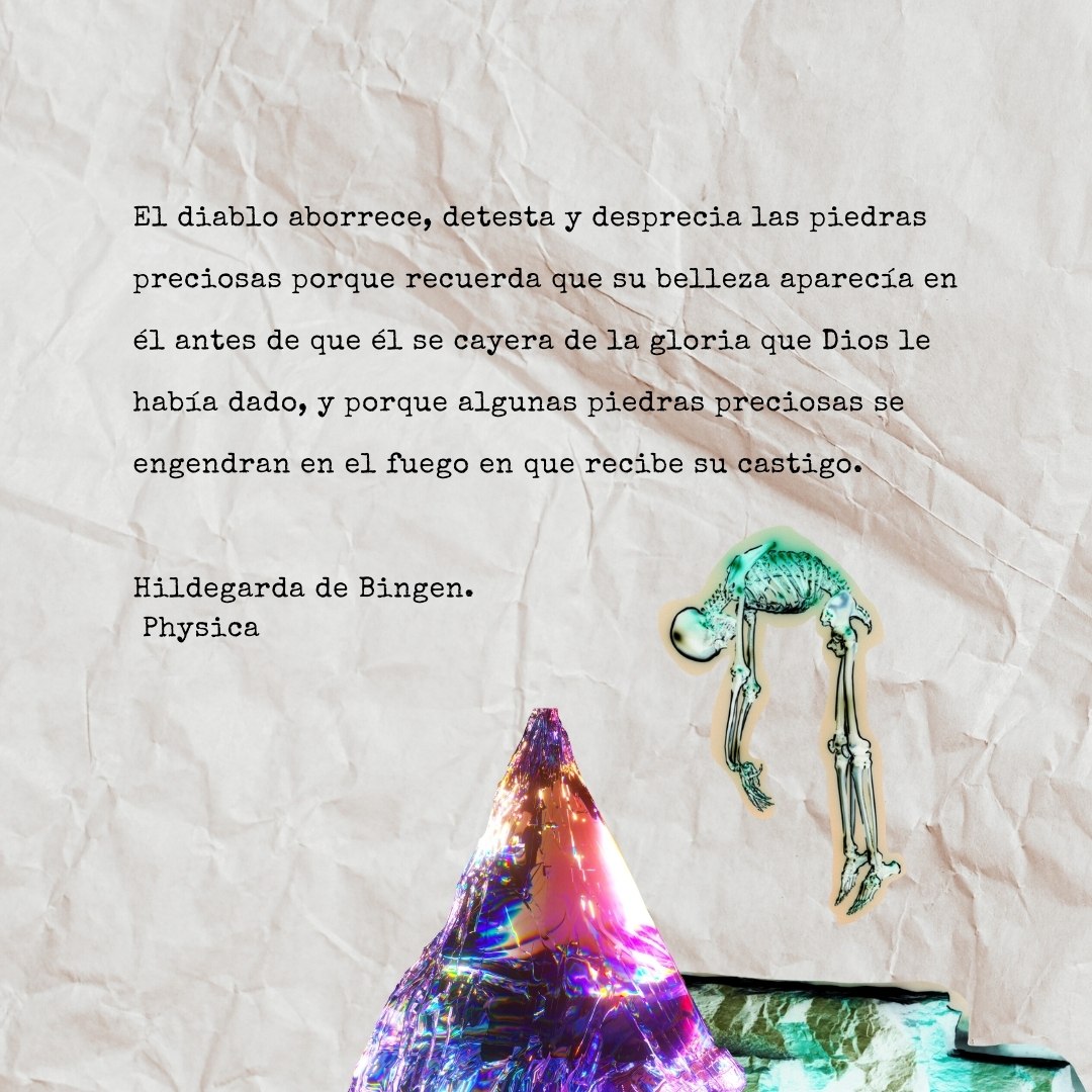 Frase de Hildegarda de Bingen - Piedras preciosas