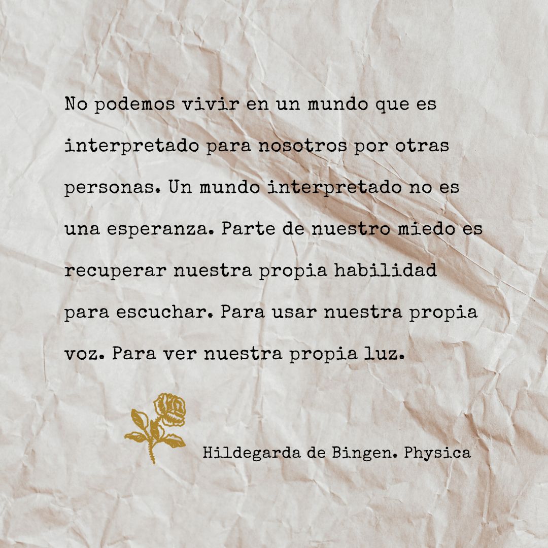 Frase de Hildegarda de Bingen sobre tener una voz propia