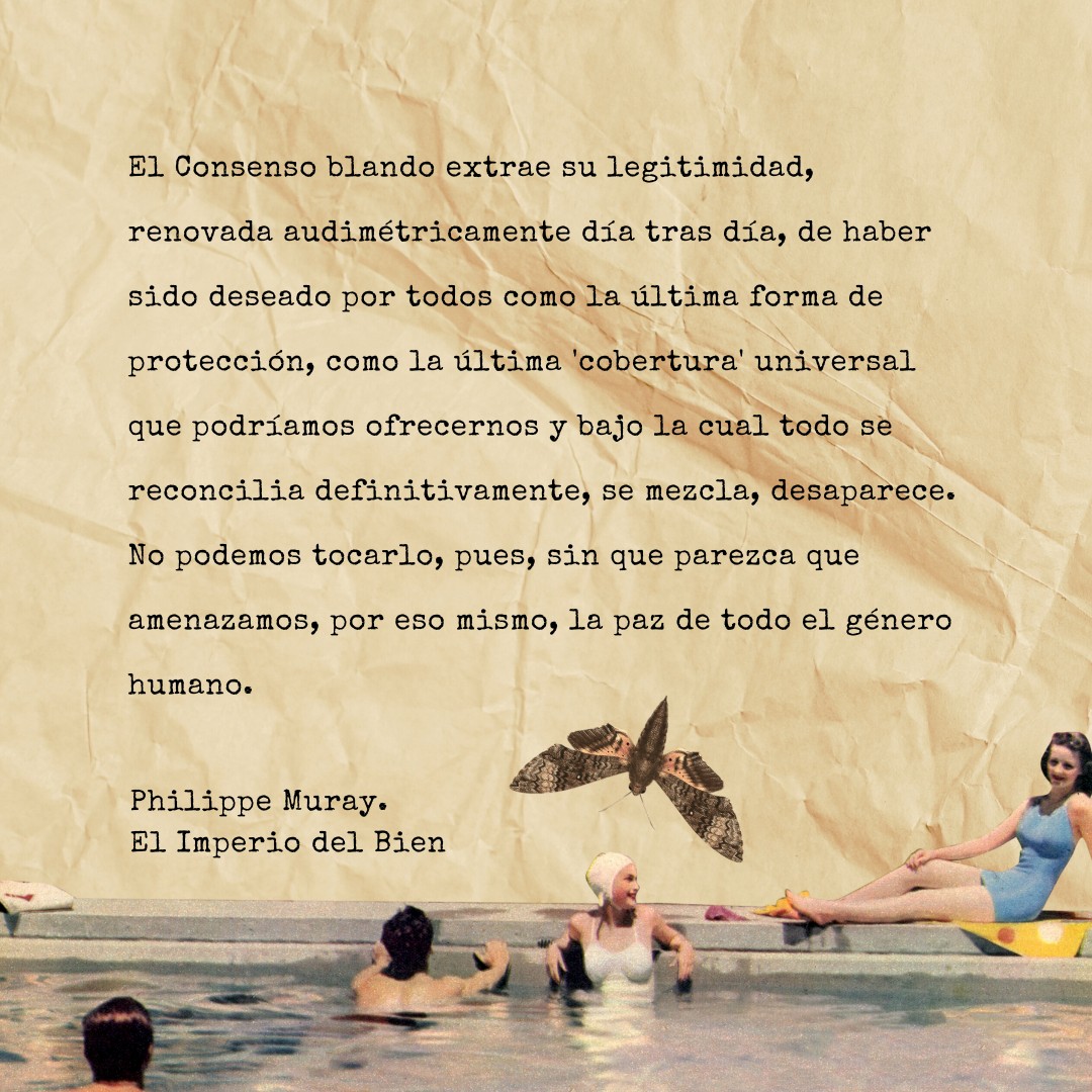 Frase de Philippe Muray sobre el consenso