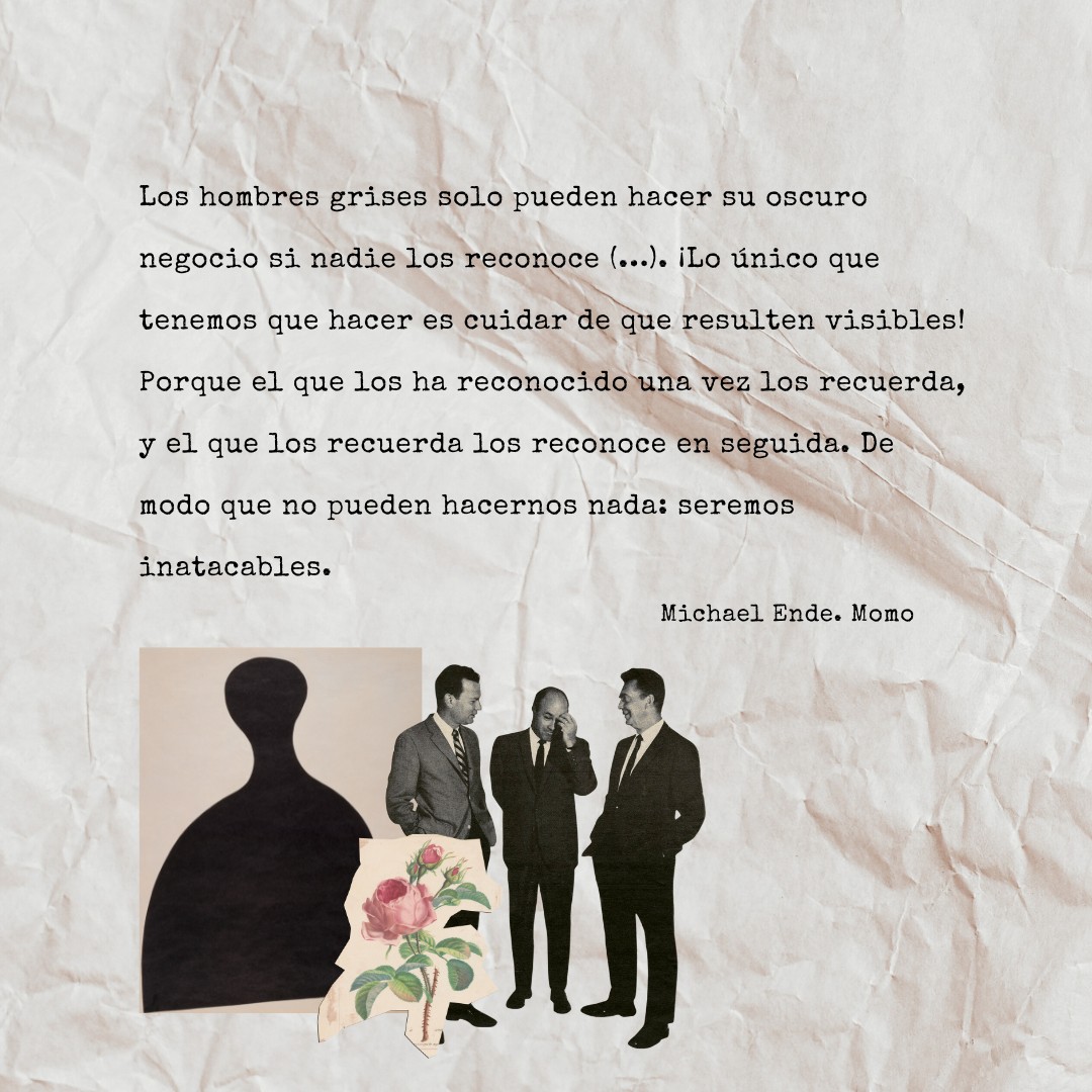 Frase Michael Ende -Los hombres grises
