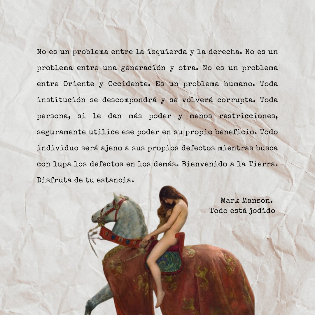 Frase de Mark Manson sobre el problema humano.