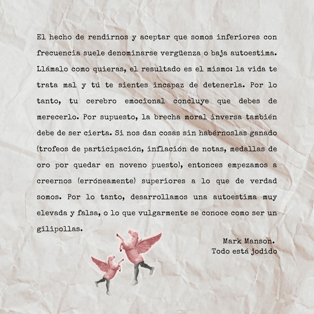 Frase de Mark Manson sobre la autoestima.